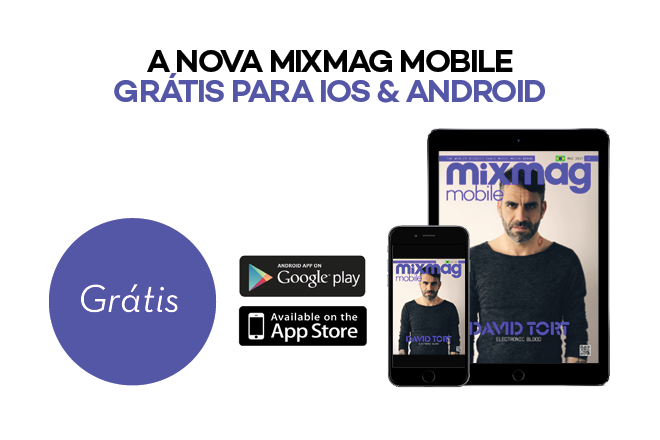 Nova edição da Mixmag Mobile apresenta David Tort