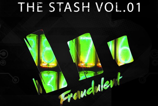 Fraudulent Records lança 'The Stash Vol. 01'