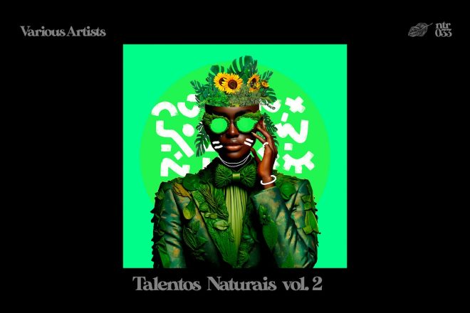 Nature Recordings revela 'Talentos Naturais Vol. 02' com 8 músicas inéditas