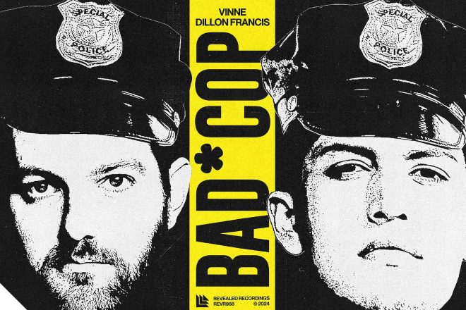 Parceria de sucesso: Vinne e Dillon Francis lançam 'Bad Cop' pela Revealed
